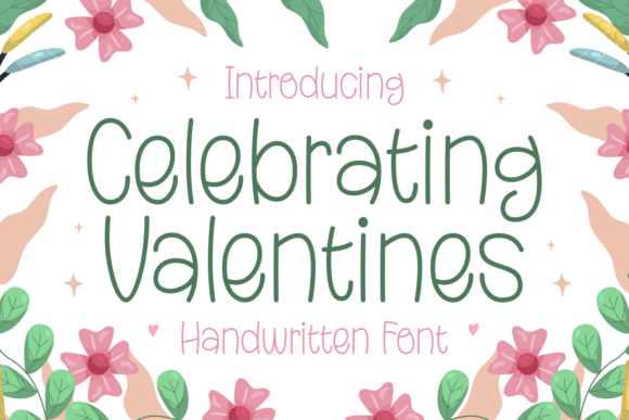 Celebrating Valentines: A Handwritten Font for Branding