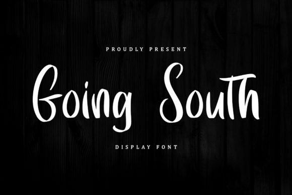 Going South Font: A Modern Script for Polished Branding