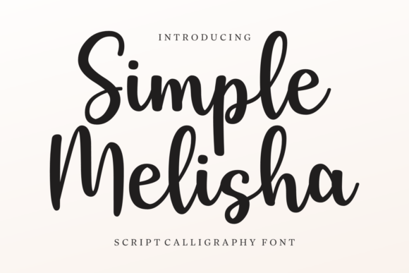 Simple Melisha: The Script Font That Stops the Scroll