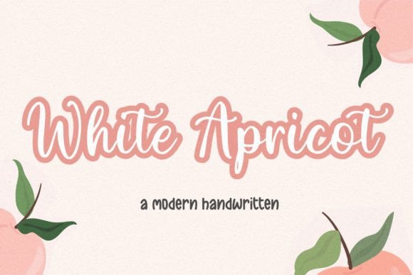 White Apricot: The Handwritten Typeface That Lifts Campaigns